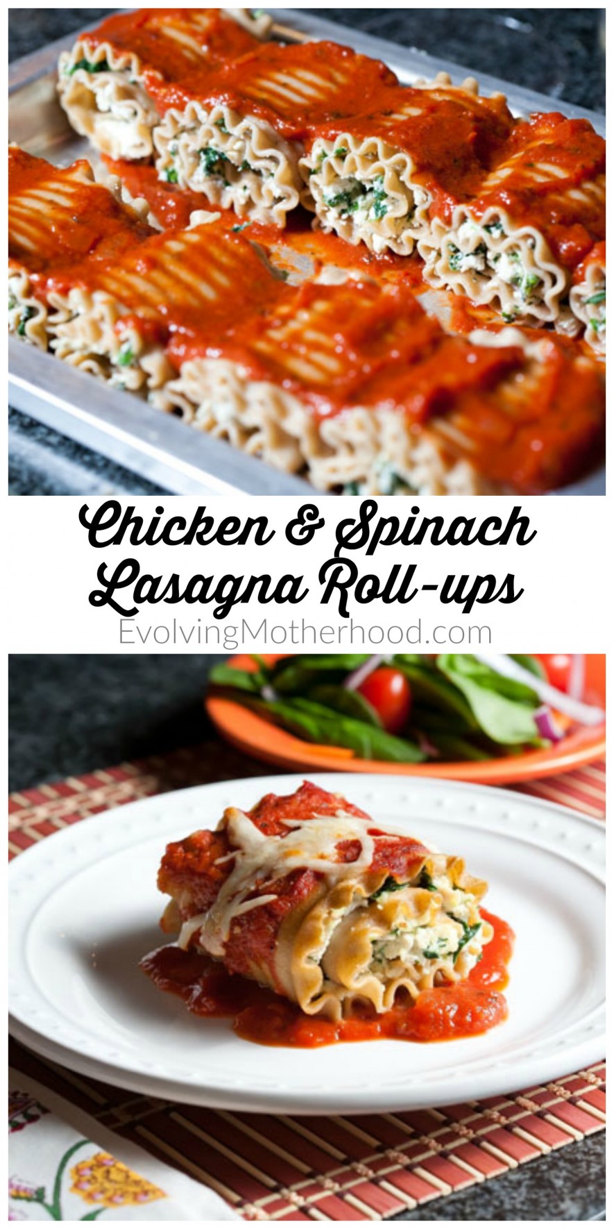 Chicken and Spinach Lasagna Roll-ups // evolvingmotherhood.com